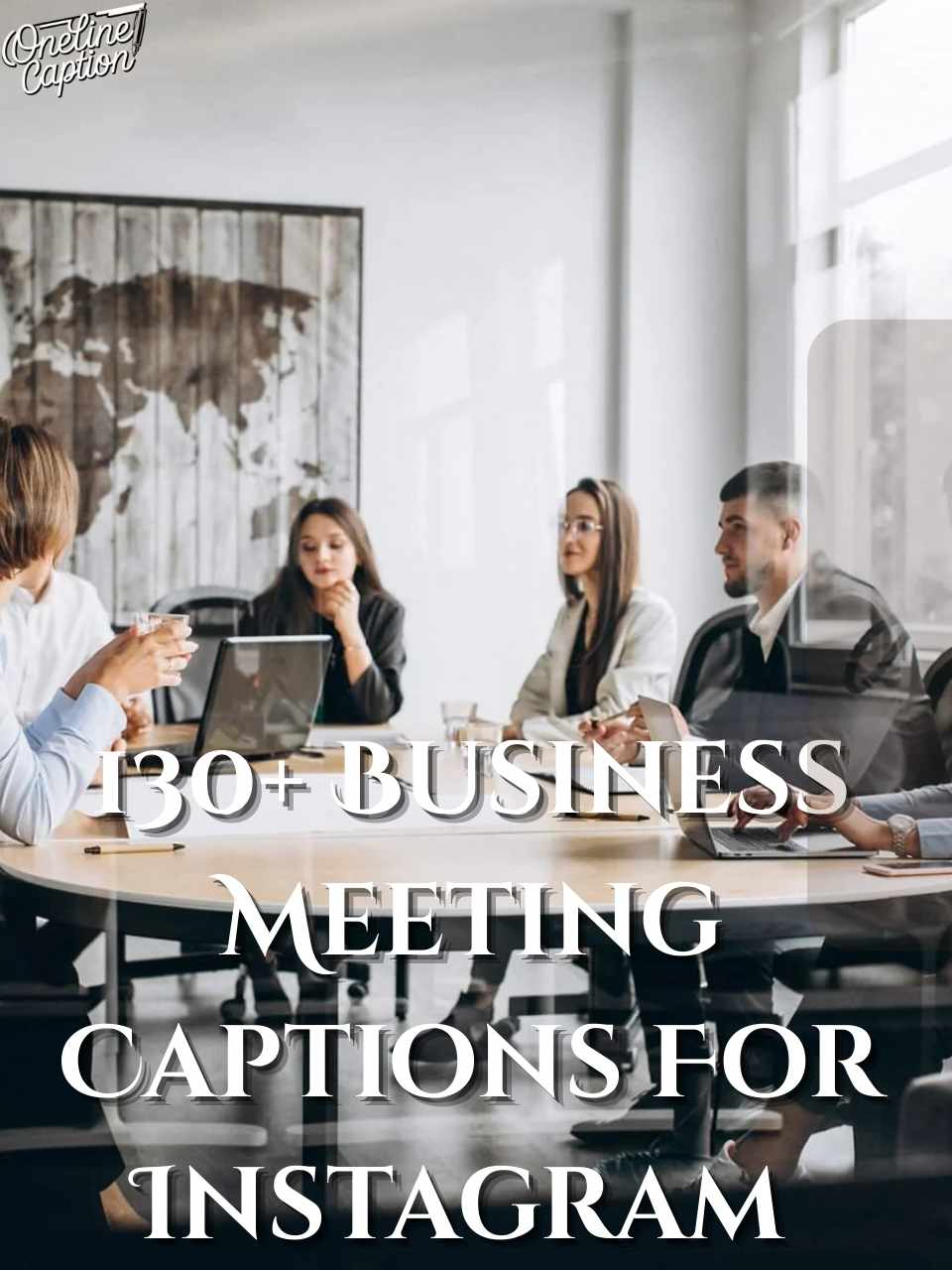 130+ Business Meeting Captions For Instagram in 2025