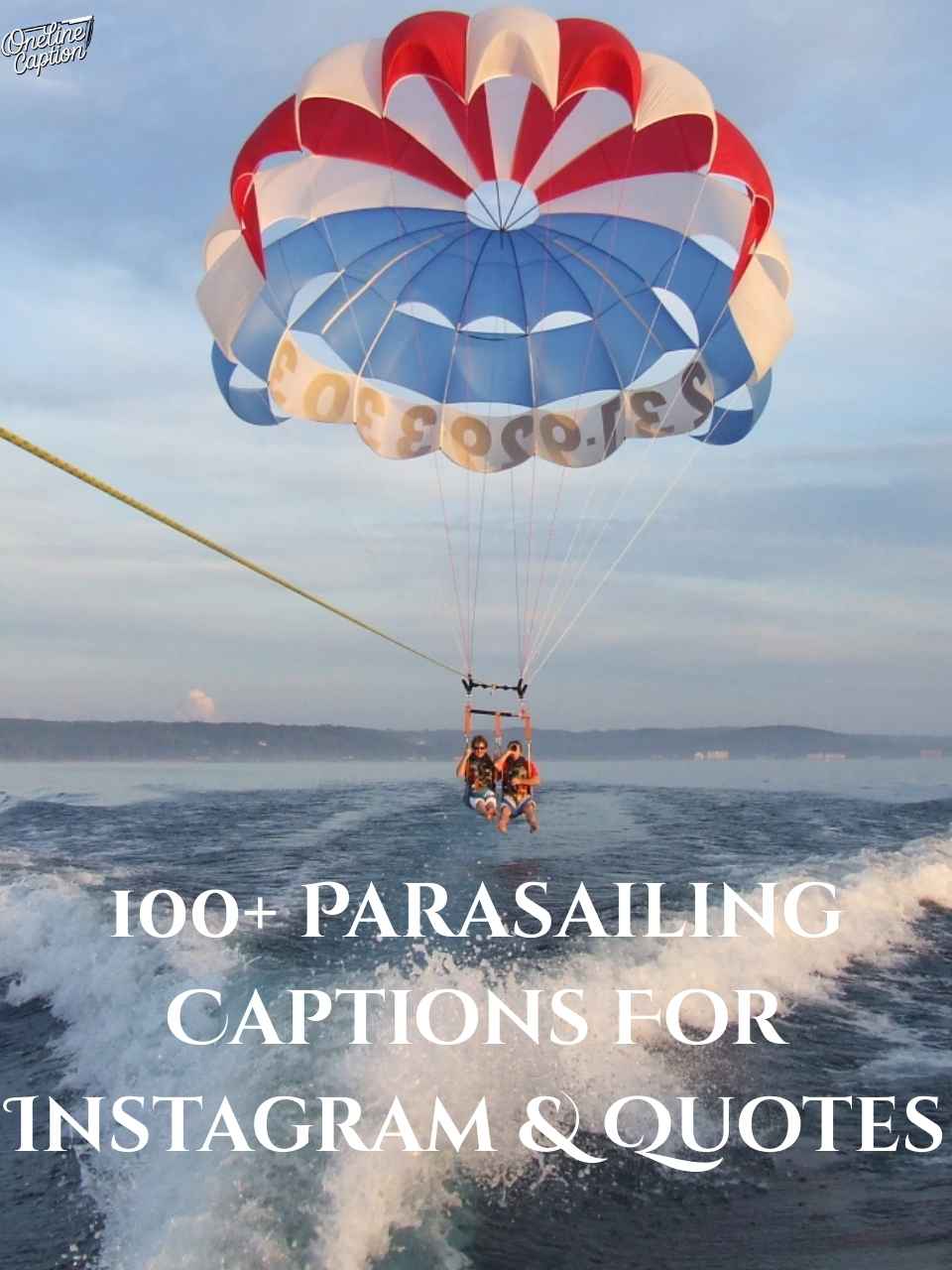 100+ Parasailing Captions For Instagram & Quotes