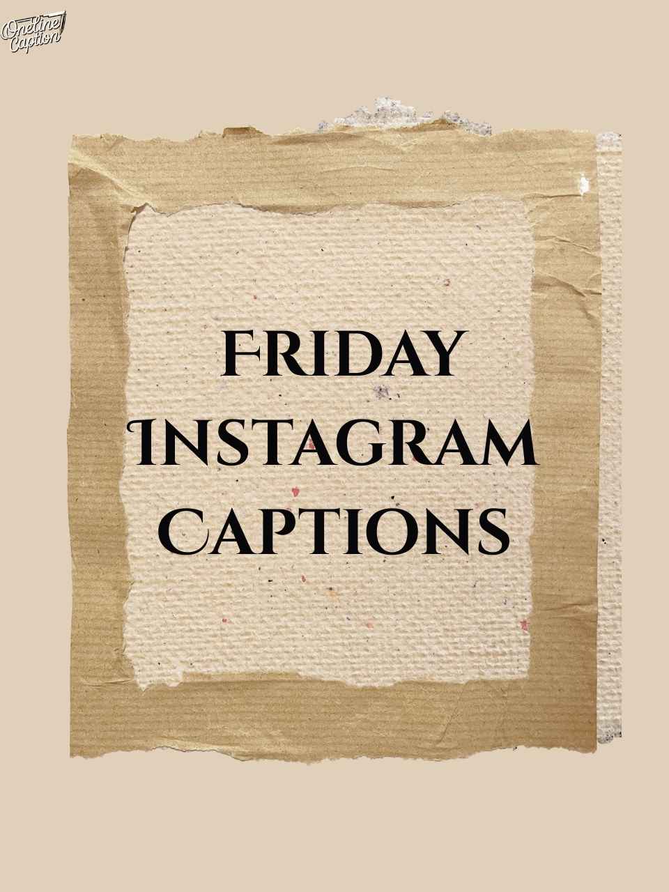 Friday Instagram Captions